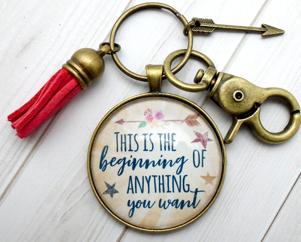 This is the Beginning of Anything You Want Bronze Keychain