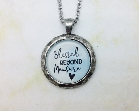 Blessed Beyond Measure Hammered Edge Pewter Necklace