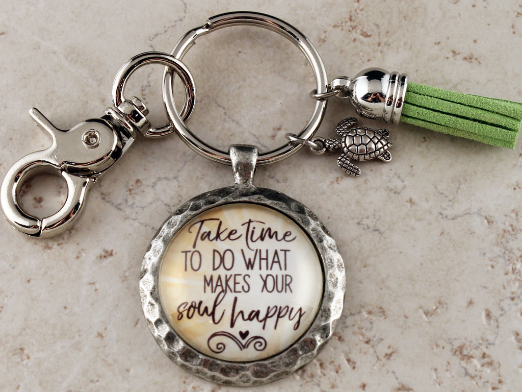 KEY08 - Take Time To Do What Makes Your Soul Happy Keychain