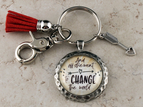 KEY15 - And Off She Went to Change the World Keychain