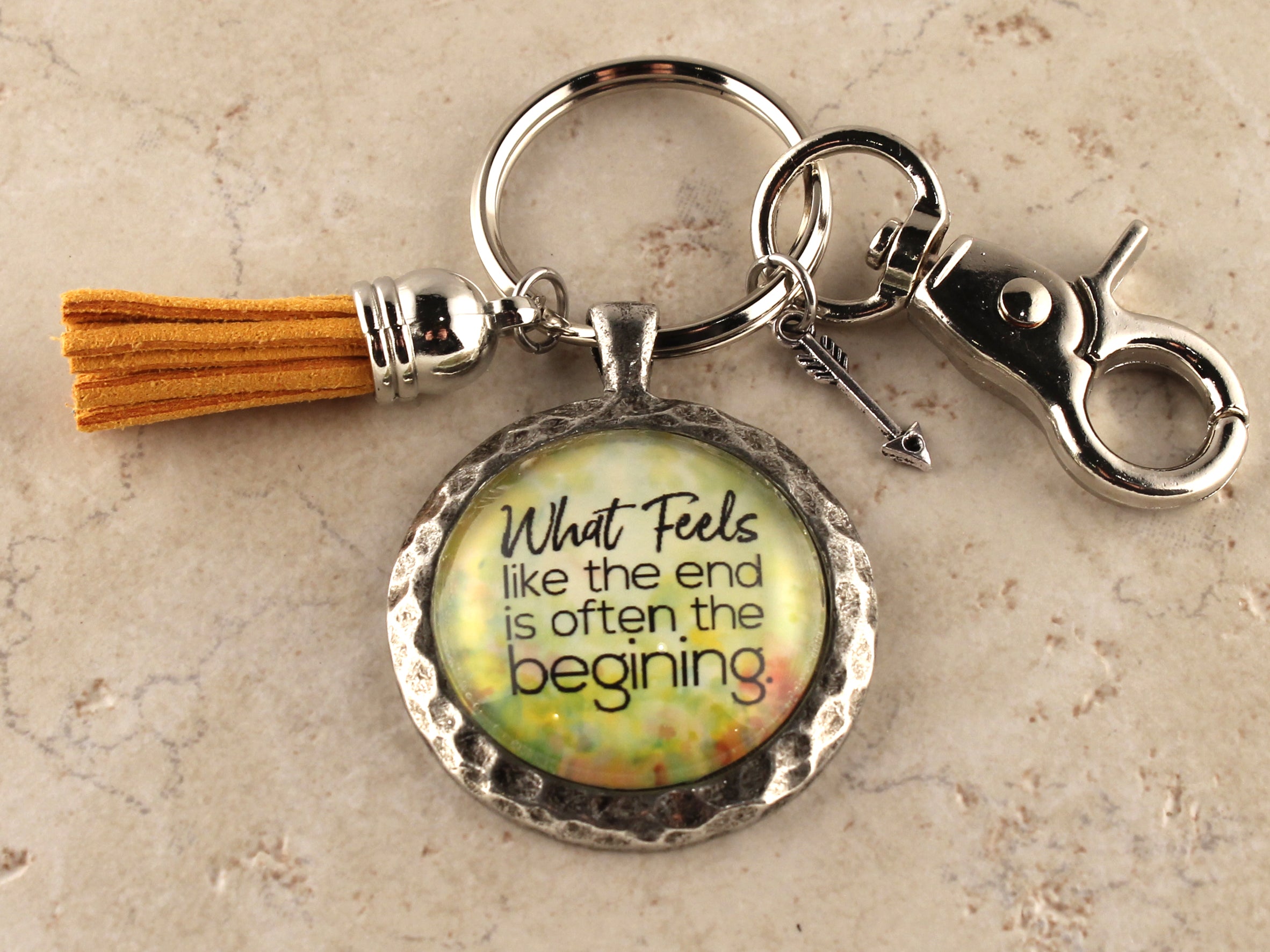 KEY34- What Feels like the end is often the beginning Keychain