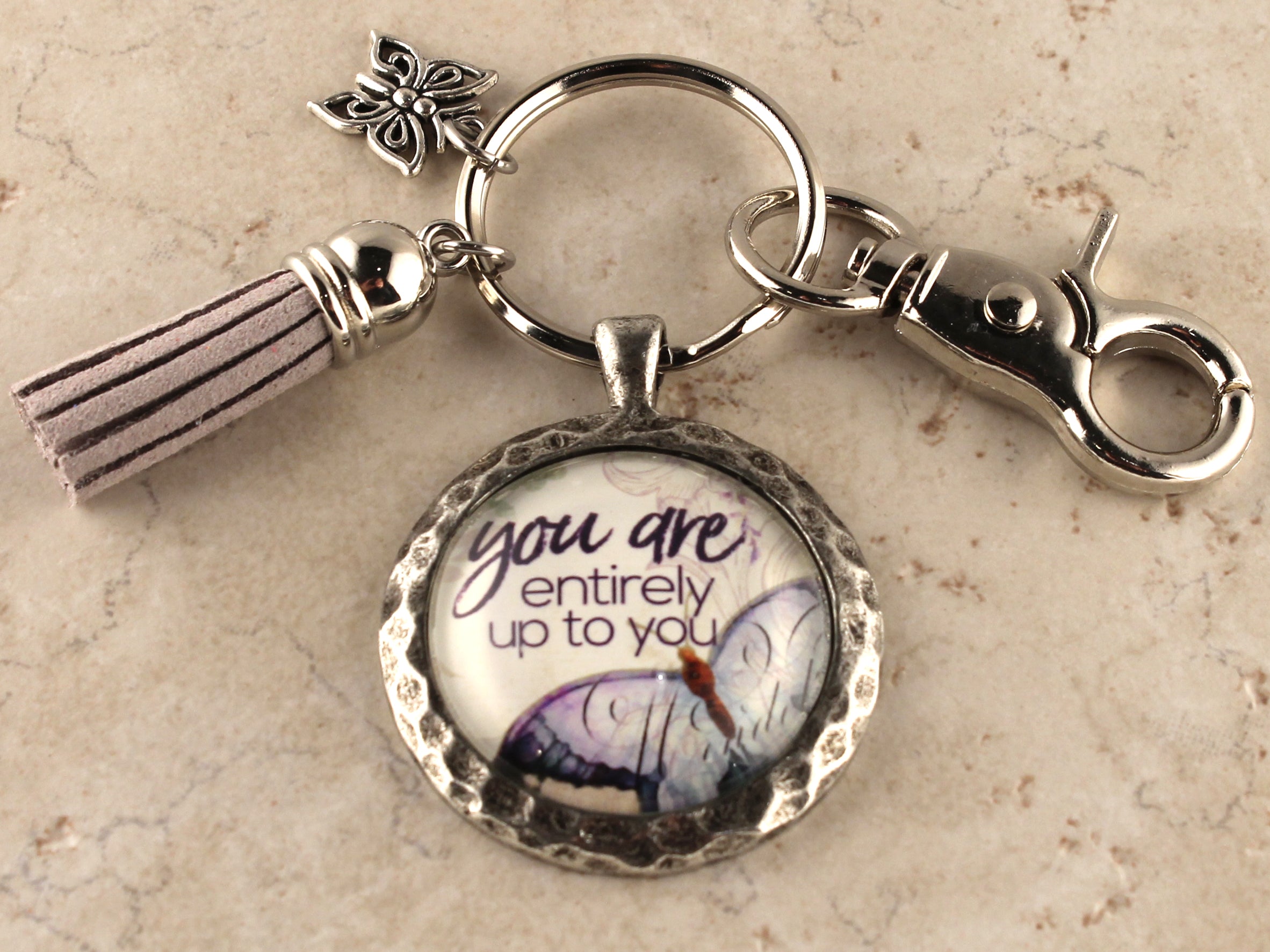 KEY41- You Are Entirely Up to You Keychain
