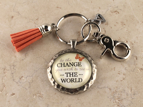 KEY42- Be The Change You Wish to See in the World Keychain