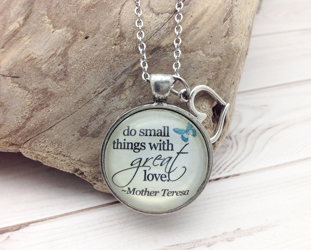 Do Small Things With Great Love Pewter Necklace