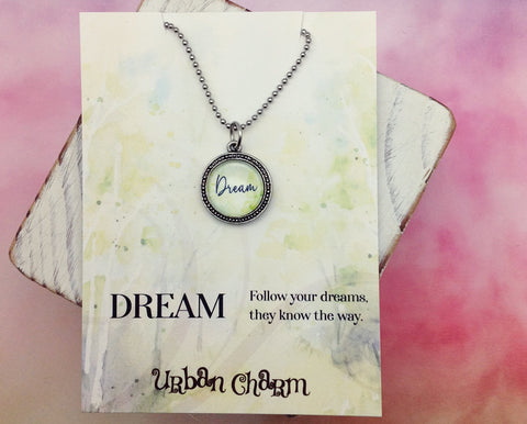 Dream Word Necklace